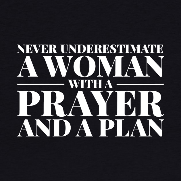 Never Underestimate A Woman With A Prayer And A Plan by Red and Black Floral